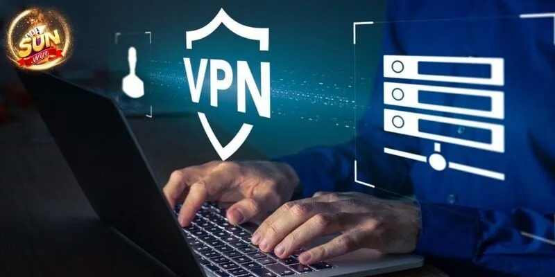 Lợi ích nắm bắt hướng dẫn sử dụng VPN vào Sunwin